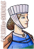 LE XIIIe SIECLE
